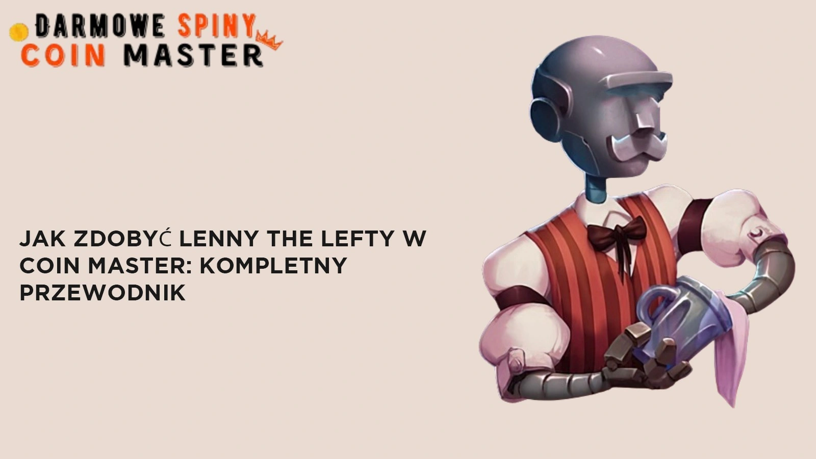 Jak Zdobyć Lenny the Lefty w Coin Master: Kompletny Przewodnik