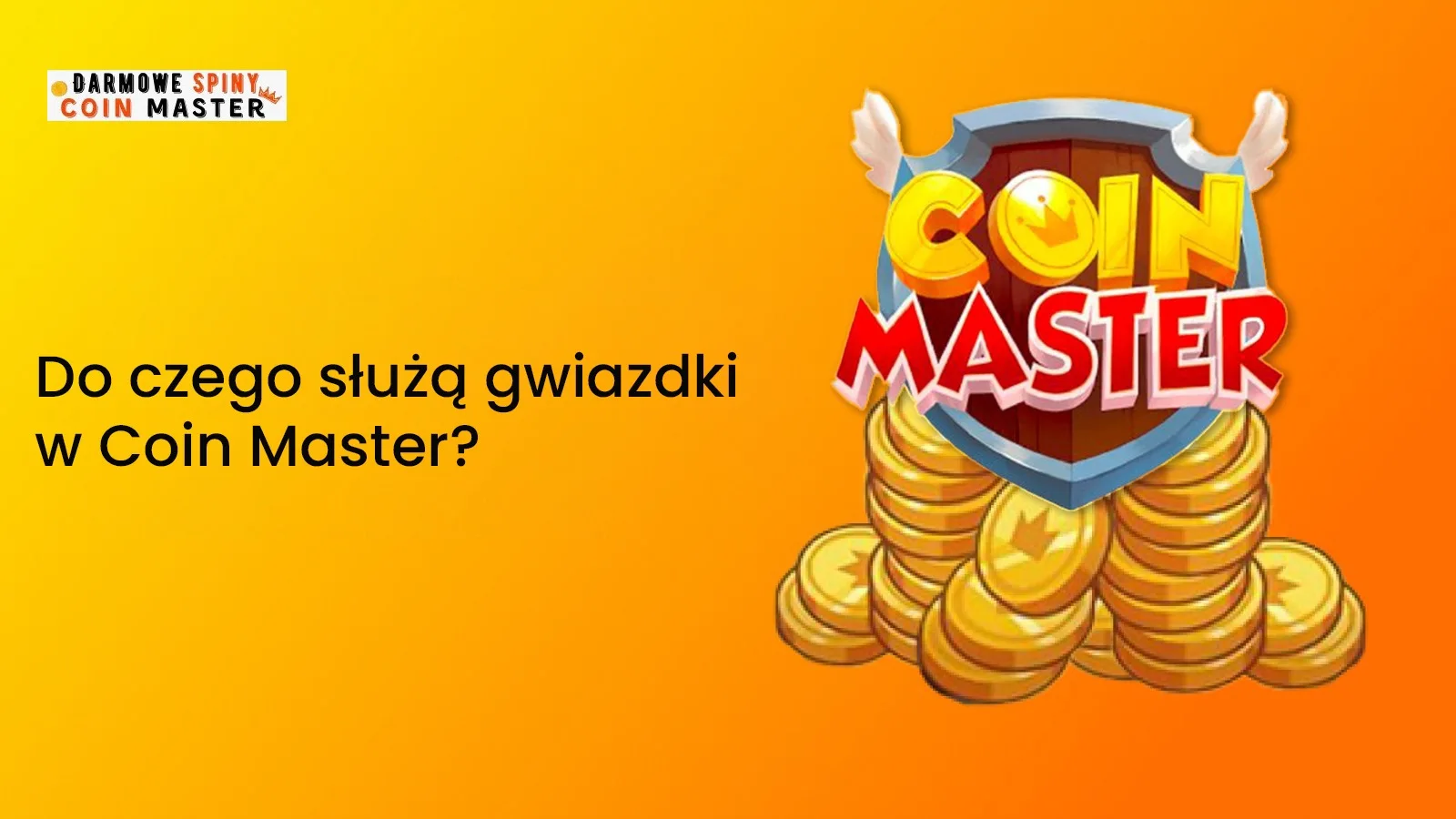 Do czego służą gwiazdki w Coin Master?