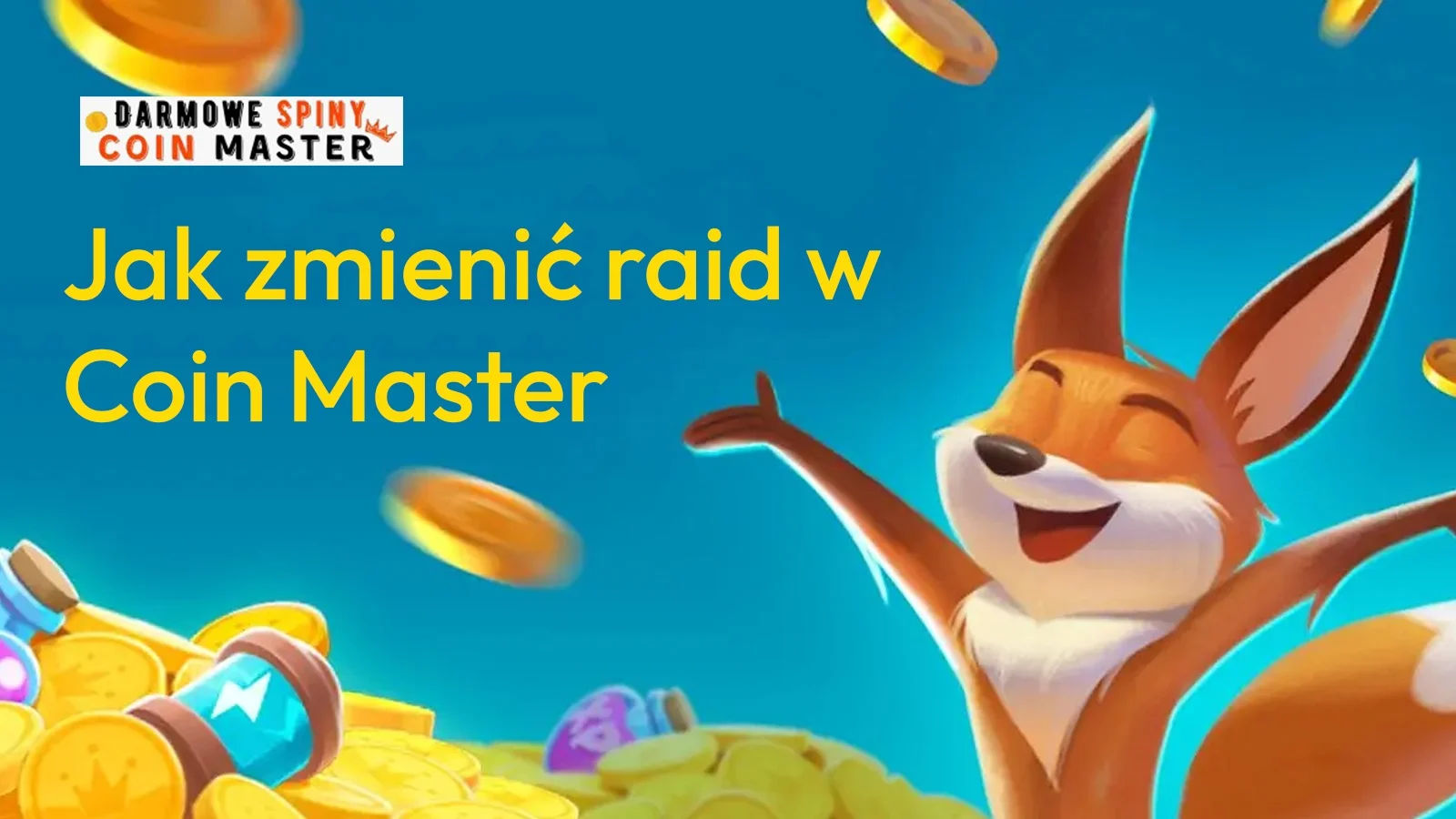 how to change raid in coin master